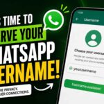 It’s time to reserve your WhatsApp username, WhatsApp Username,WhatsApp New Feature, WhatsApp Account Username, whatsapp, username whatsapp, usernames are coming to whatsapp